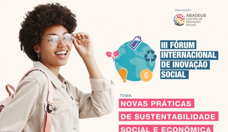 Inovação Social em Foco: Prepare-se para o 3º Fórum Internacional